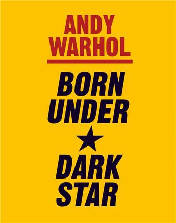 Couverture du livre « Andy Warhol ; dark star » de Douglas Fogle aux éditions Prestel