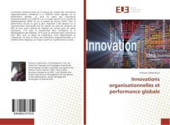 Couverture du livre « Innovations organisationnelles et performance globale » de Nickson Umba Nzuzi aux éditions Editions Universitaires Europeennes