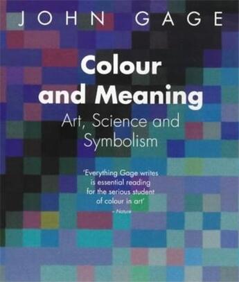 Couverture du livre « Colour and meaning (paperback) » de John Gage aux éditions Thames & Hudson