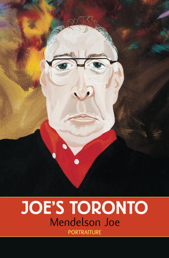 Couverture du livre « Joe's Toronto » de Anne Emery et Mendelson Joe aux éditions Ecw Press