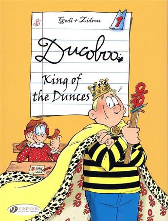 Couverture du livre « Ducoboo t.1 ; king of the dunces » de Zidrou et Godi aux éditions Cinebook