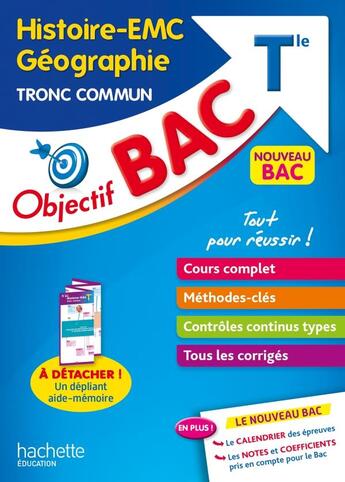 Couverture du livre « Objectif bac : histoire-géographie-EMC, tronc commun ; terminale (édition 2023) » de Arnaud Léonard aux éditions Hachette Education