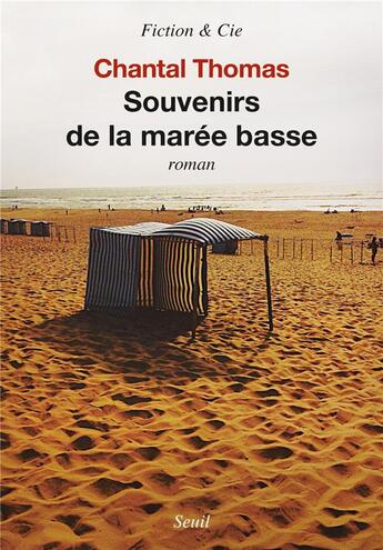 Couverture du livre « Souvenirs de la marée basse » de Chantal Thomas aux éditions Seuil