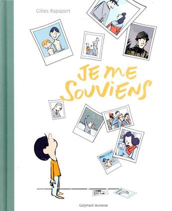 Couverture du livre « Je me souviens » de Rapaport Gilles aux éditions Gallimard-jeunesse