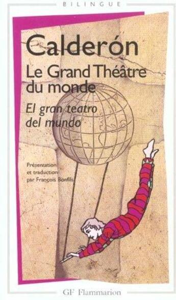 Couverture du livre « Le grand théâtre du monde » de Pedro Calderon De La Barca aux éditions Flammarion