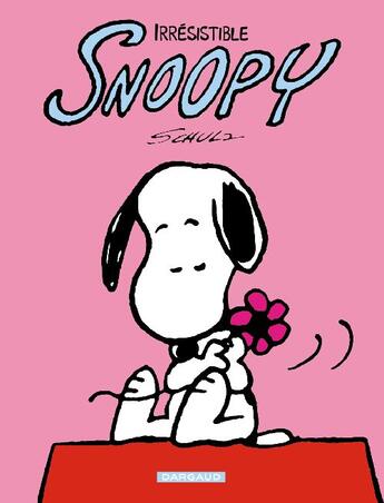 Couverture du livre « Snoopy t.7 ; irresistible Snoopy » de Charles Monroe Schulz aux éditions Dargaud