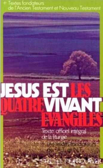 Couverture du livre « Jesus est vivant - les quatre evangiles » de  aux éditions Desclee De Brouwer