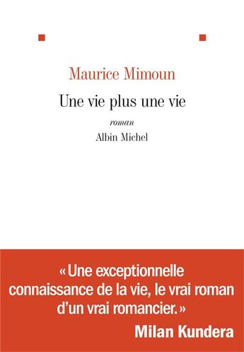 Couverture du livre « Une vie plus une vie » de Maurice Mimoun aux éditions Albin Michel