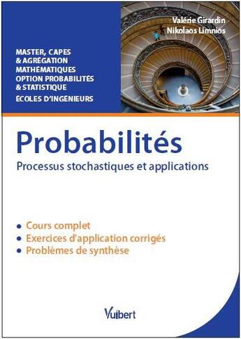 Couverture du livre « Probabilités ; processus stochastiques et applications » de Valerie Girardin et Nikolaos Limnios aux éditions Vuibert