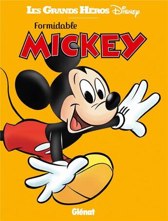 Couverture du livre « Formidable Mickey » de  aux éditions Glenat