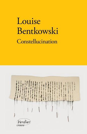 Couverture du livre « Constellucination » de Louise Bentkowski aux éditions Verdier