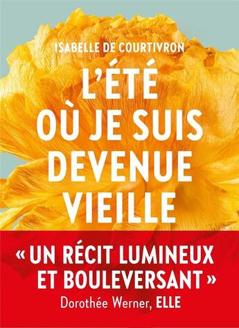 Couverture du livre « L'été où je suis devenue vieille » de Isabelle De Courtivron aux éditions L'iconoclaste