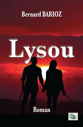 Couverture du livre « Lysou » de Bernard Barioz aux éditions Douro