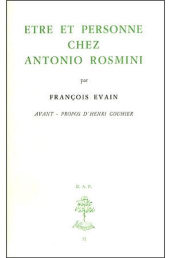 Couverture du livre « Etre et personne chez antonio rosmini » de Francois Evain aux éditions Beauchesne