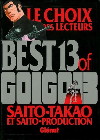 Couverture du livre « Golgo 13 - Le choix des lecteurs » de Takao Saito aux éditions Glenat