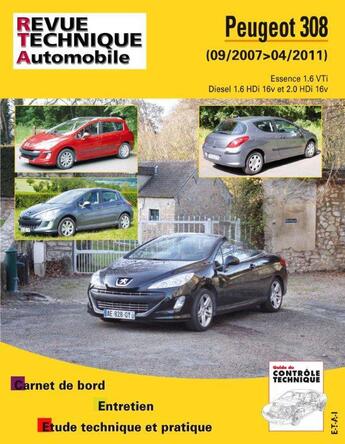 Couverture du livre « Peugeot 308 - 09-2007 > 04-2011 » de Etai aux éditions Etai