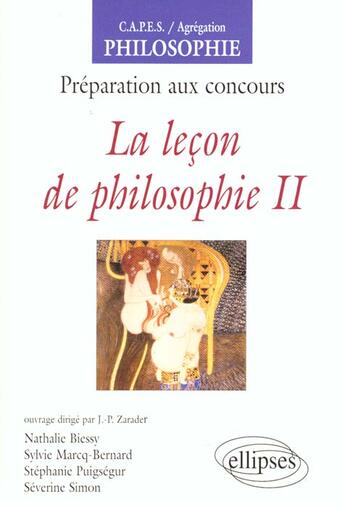 Couverture du livre « La lecon de philosophie, ii » de Biessy/Marcq-Bernard aux éditions Ellipses