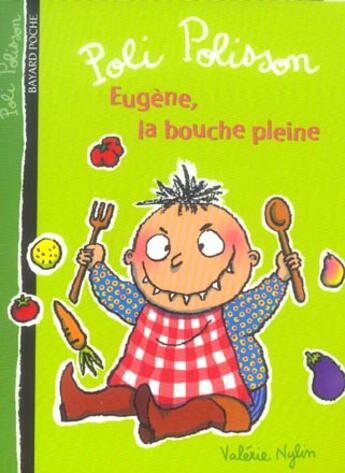 Couverture du livre « Eugene La Bouche Pleine N3 » de Nylin V aux éditions Bayard Jeunesse