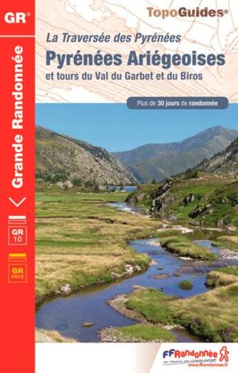 Couverture du livre « Pyrénées ariégeoises ; et tours du Val du Garbet et du Biros (édition 2016) » de  aux éditions Ffrp