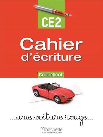 Couverture du livre « Coquelicot ; cahier d'écriture ; CE2 » de  aux éditions Edicef