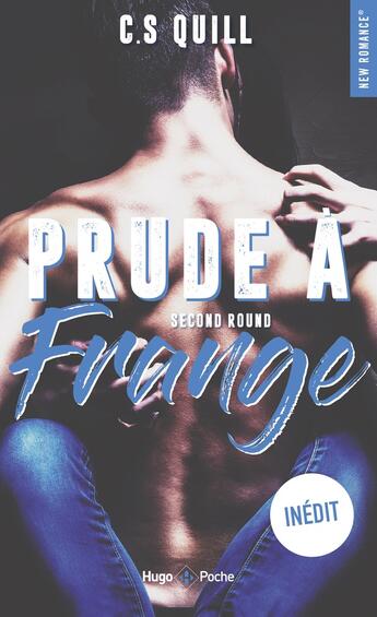 Couverture du livre « Prude à frange Tome 2 : second round » de C. S. Quill aux éditions Hugo Poche