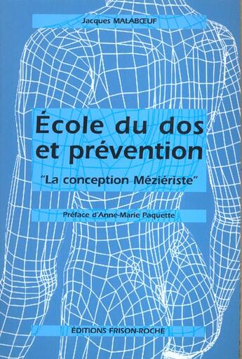 Couverture du livre « Ecole du dos et prevention » de J aux éditions Frison Roche