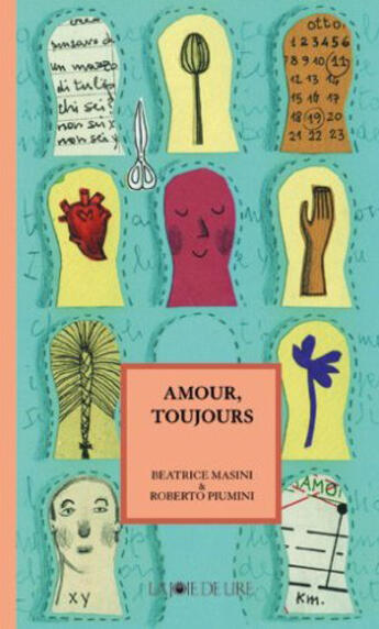 Couverture du livre « Amour, toujours » de Beatrice Masini et Roberto Piumini aux éditions La Joie De Lire