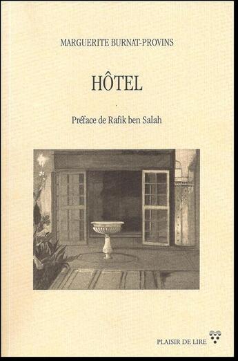 Couverture du livre « Hotel » de Burnat-Provins M. aux éditions Editions Plaisir De Lire