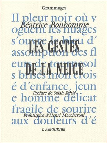Couverture du livre « Les Gestes De La Neige » de Bonhomme Beatrice aux éditions L'amourier