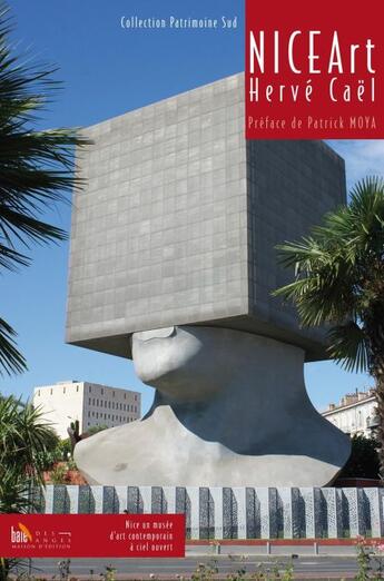 Couverture du livre « NiceArt » de Herve Cael aux éditions Baie Des Anges