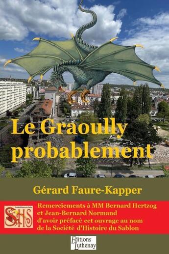 Couverture du livre « Le Graoully probablement » de Gerard Faure-Kapper aux éditions Thebookedition.com