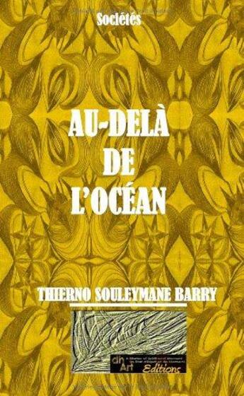 Couverture du livre « Au-dela de l ocean » de S. Barry Thierno aux éditions Dhart