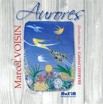 Couverture du livre « Aurores » de Gabriel Levebvre et Marcel Voisin aux éditions Memogrames