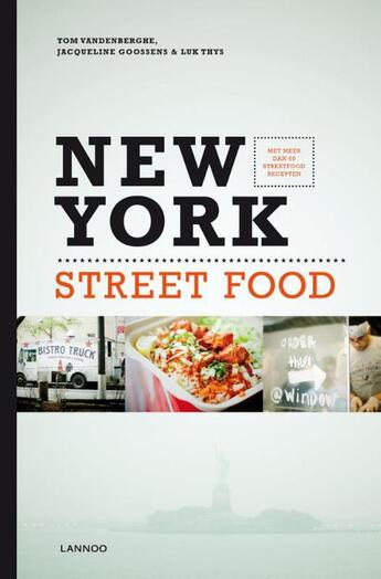 Couverture du livre « New York street food » de Tom Vandenberghe aux éditions Terra - Lannoo, Uitgeverij