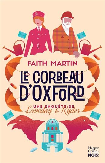 Couverture du livre « Une enquête de Loveday et Ryder Tome 1 : Le corbeau d'Oxford » de Faith Martin aux éditions Harpercollins