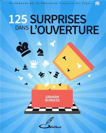 Couverture du livre « 125 surprises dans l'ouverture » de Graham Burgess aux éditions Olibris