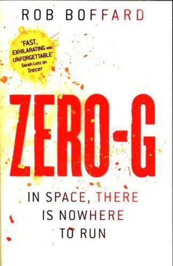 Couverture du livre « ZERO G » de Rob Boffard aux éditions Orbit Uk