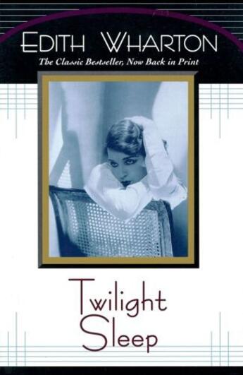 Couverture du livre « Twilight Sleep » de Edith Wharton aux éditions Scribner