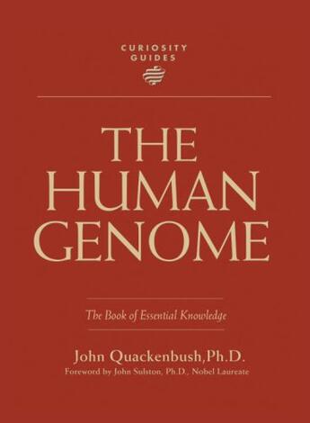 Couverture du livre « Curiosity Guides: The Human Genome » de Quackenbush John aux éditions Charlesbridge