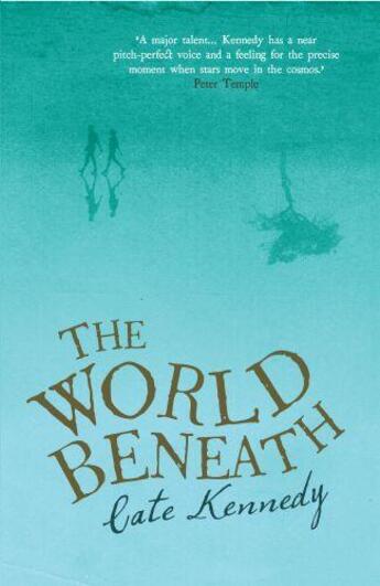 Couverture du livre « The World Beneath » de Kennedy Cate aux éditions Atlantic Books Digital