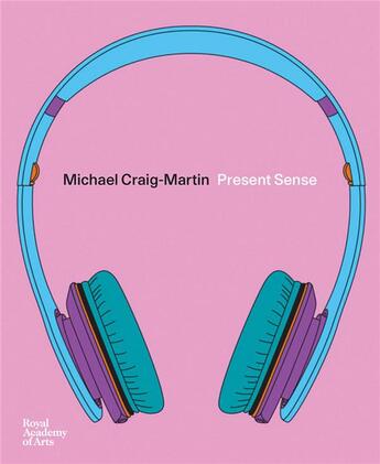 Couverture du livre « Michael craig-martin present sense » de Craig-Martin Michael aux éditions Royal Academy