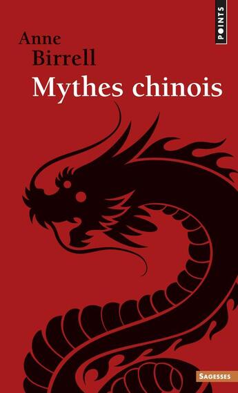 Couverture du livre « Mythes chinois » de Anne Birrell aux éditions Points