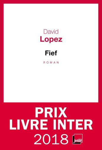 Couverture du livre « Fief » de David Lopez aux éditions Seuil