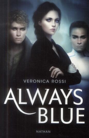 Couverture du livre « Always blue » de Veronica Rossi aux éditions Nathan