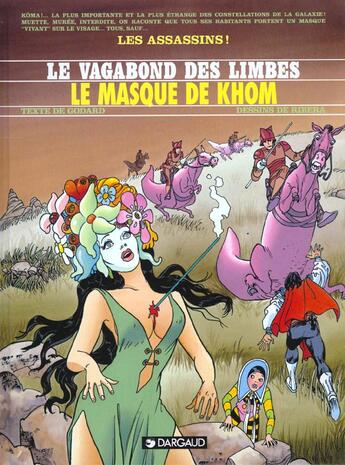 Couverture du livre « Le vagabond des limbes t.11 ; le masque de Khom » de Christian Godard et Julio Ribera aux éditions Dargaud