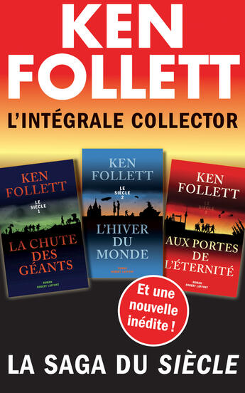 Couverture du livre « La saga du Siècle ; l'intégrale collector » de Ken Follett aux éditions Robert Laffont