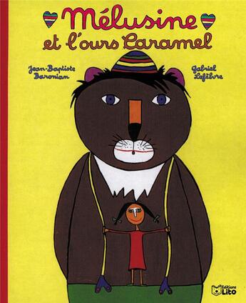 Couverture du livre « Melusine et l'ours caramel » de  aux éditions Lito