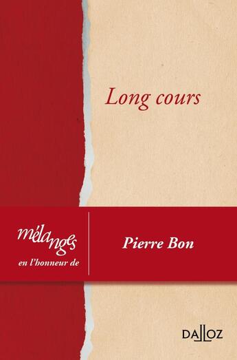Couverture du livre « Mélanges en l'honneur de Pierre Bon » de  aux éditions Dalloz