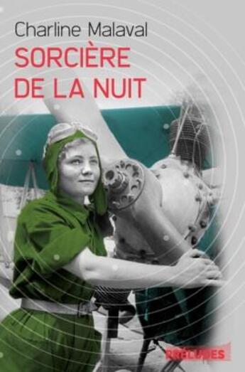 Couverture du livre « Sorcière de la nuit » de Charline Malaval aux éditions Preludes