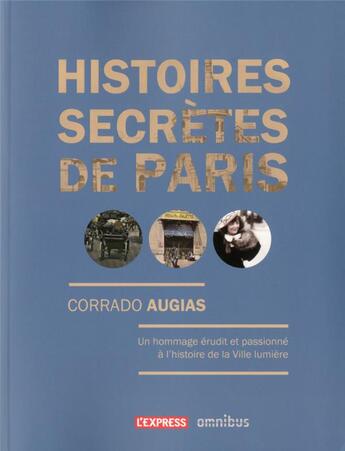 Couverture du livre « Histoires secrètes de paris » de Corrado Augias aux éditions Omnibus